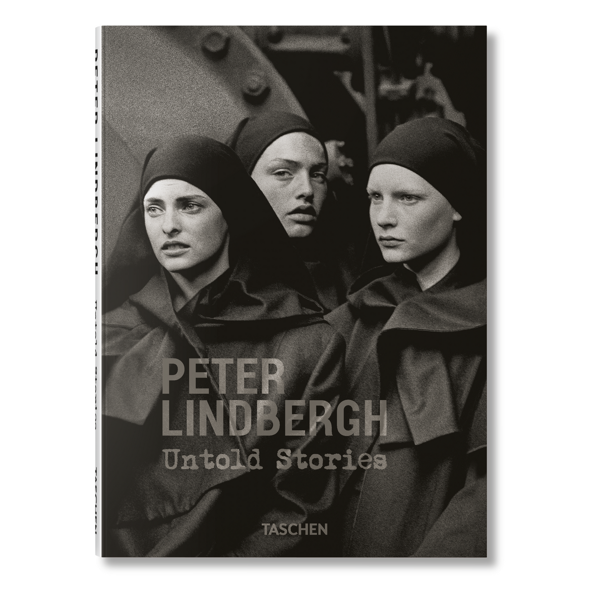 Peter Lindbergh. Untold Stories (English)