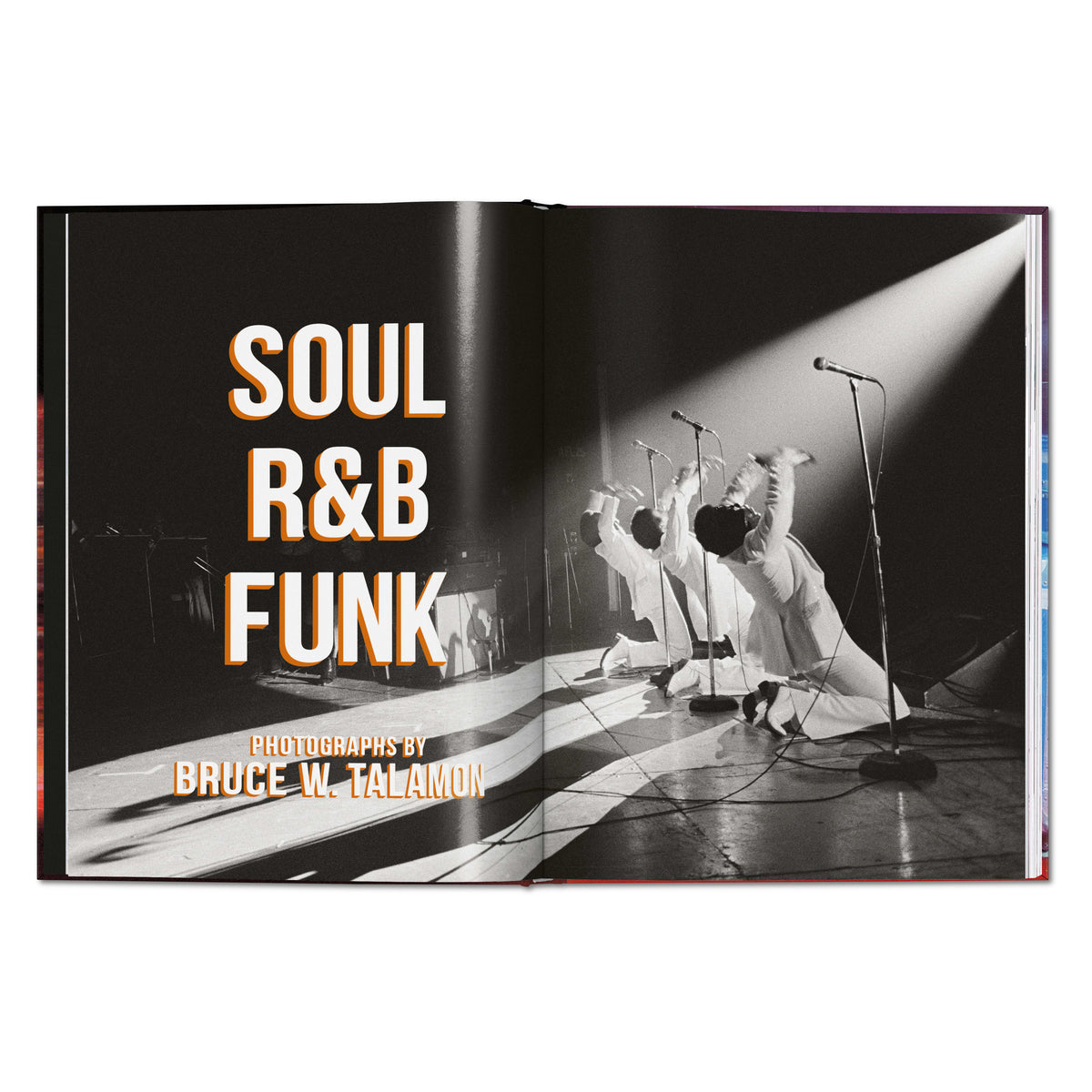 Bruce W. Talamon. Soul. R&B. Funk. Photographs 1972–1982 (English)