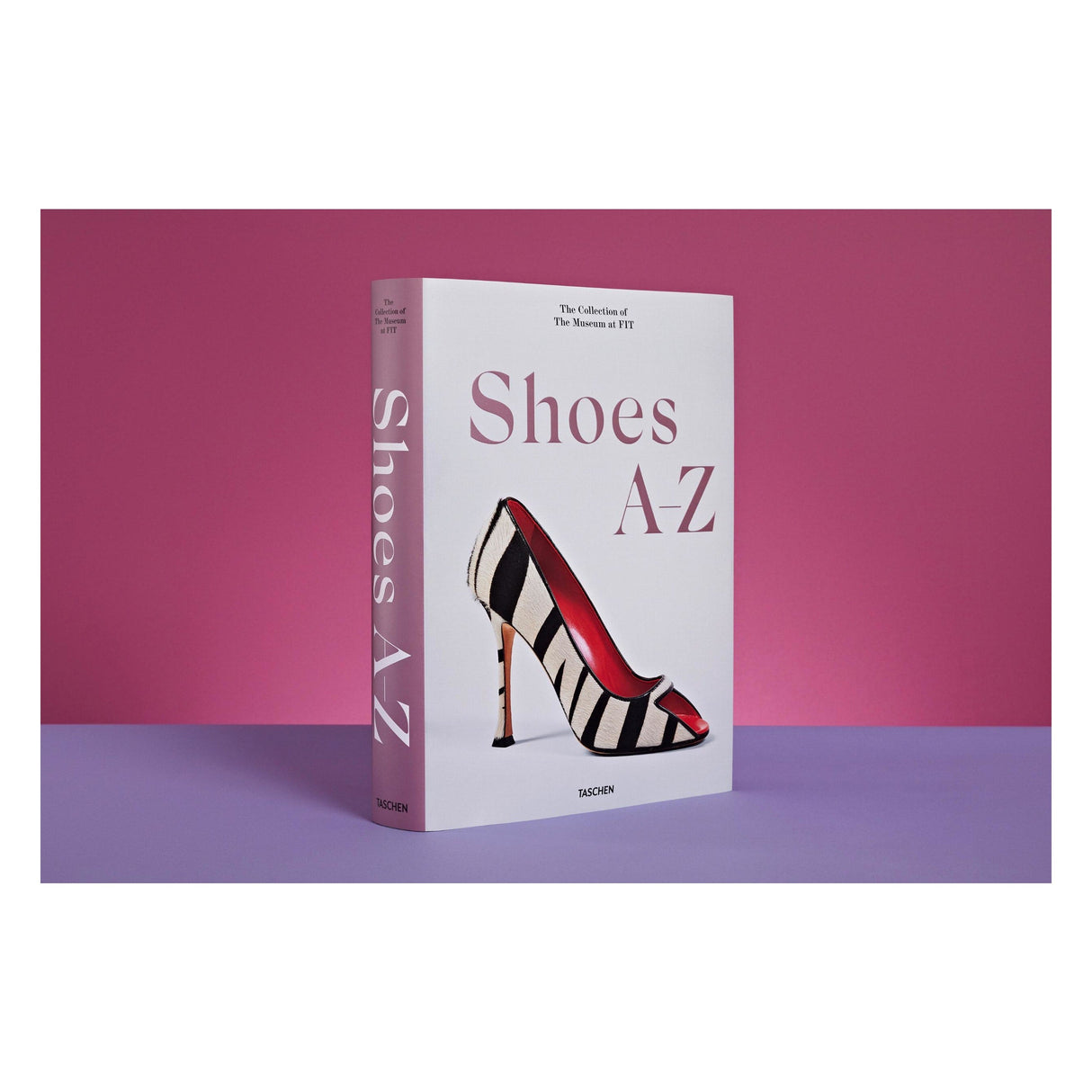 Shoes A–Z. The Collection of The Museum at FIT (German, French, English) (FFE)