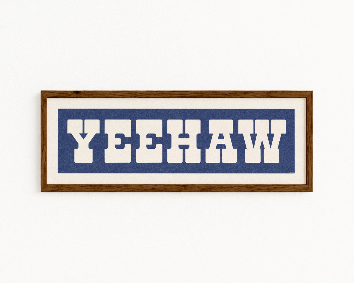 Framed YEEHAW Sign Blue & White Art Print