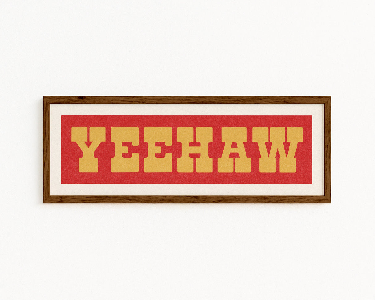 Framed YEEHAW Sign Red & Gold Art Print