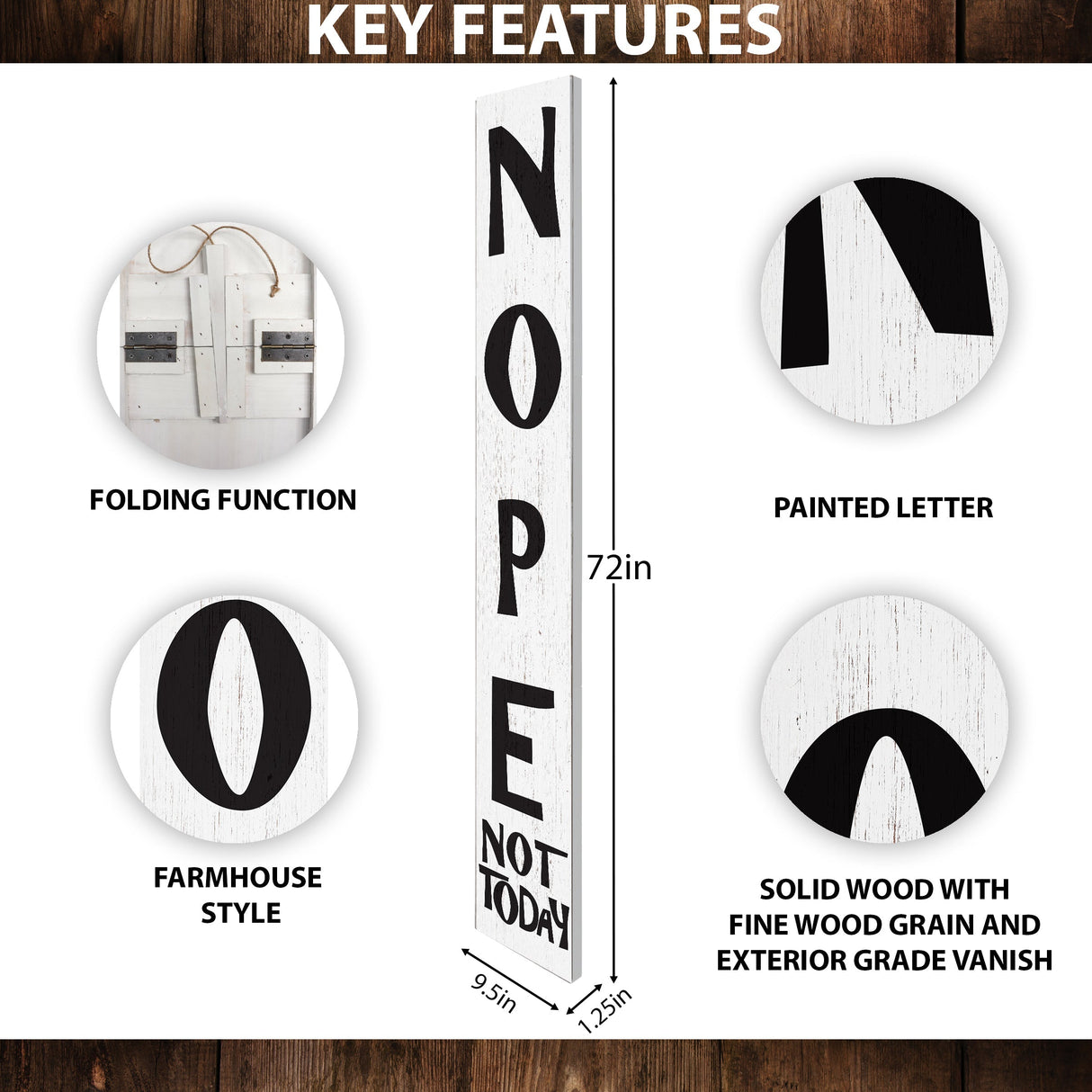72-inch wooden "nope, not today" porch sign