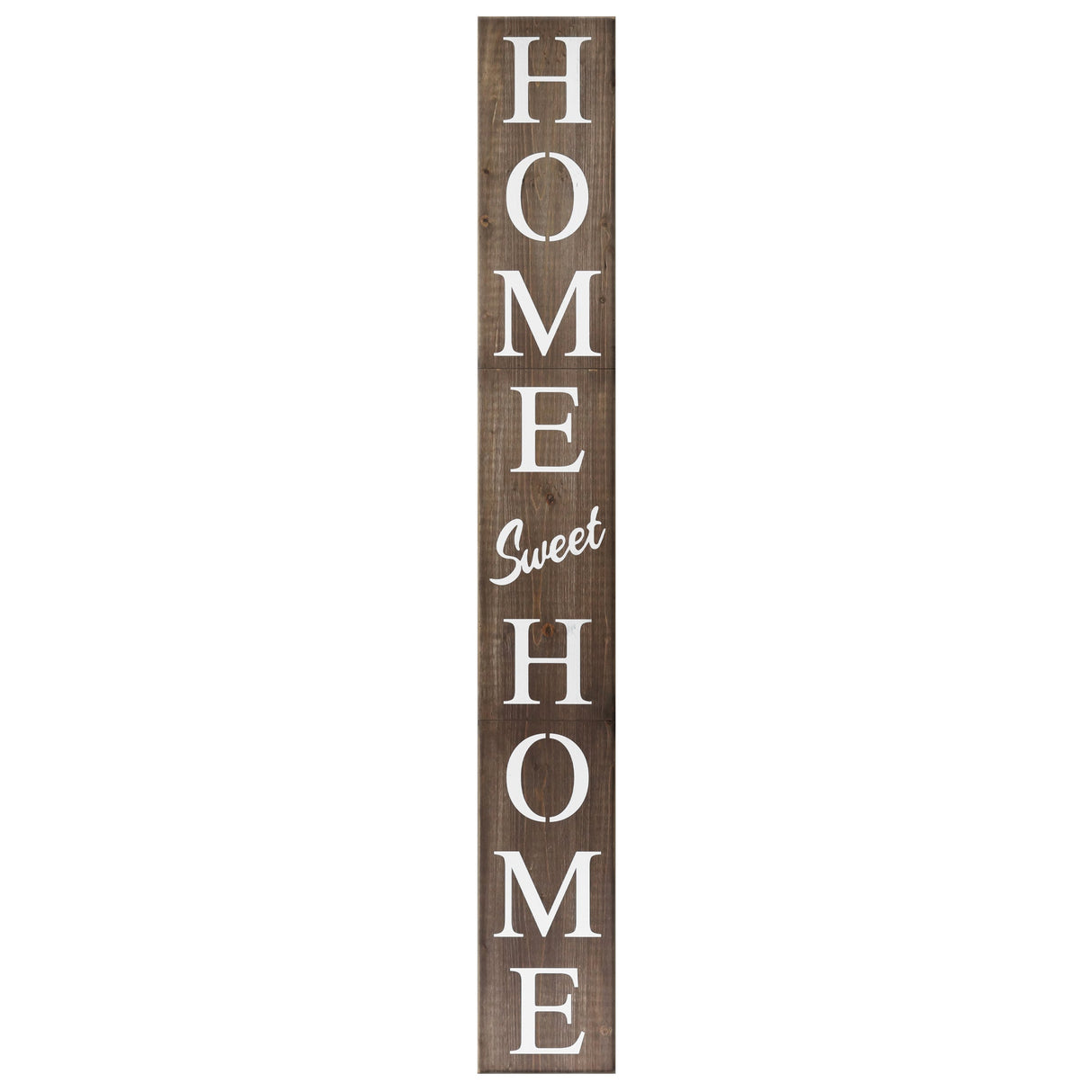 Home sweet home porch sign 72in
