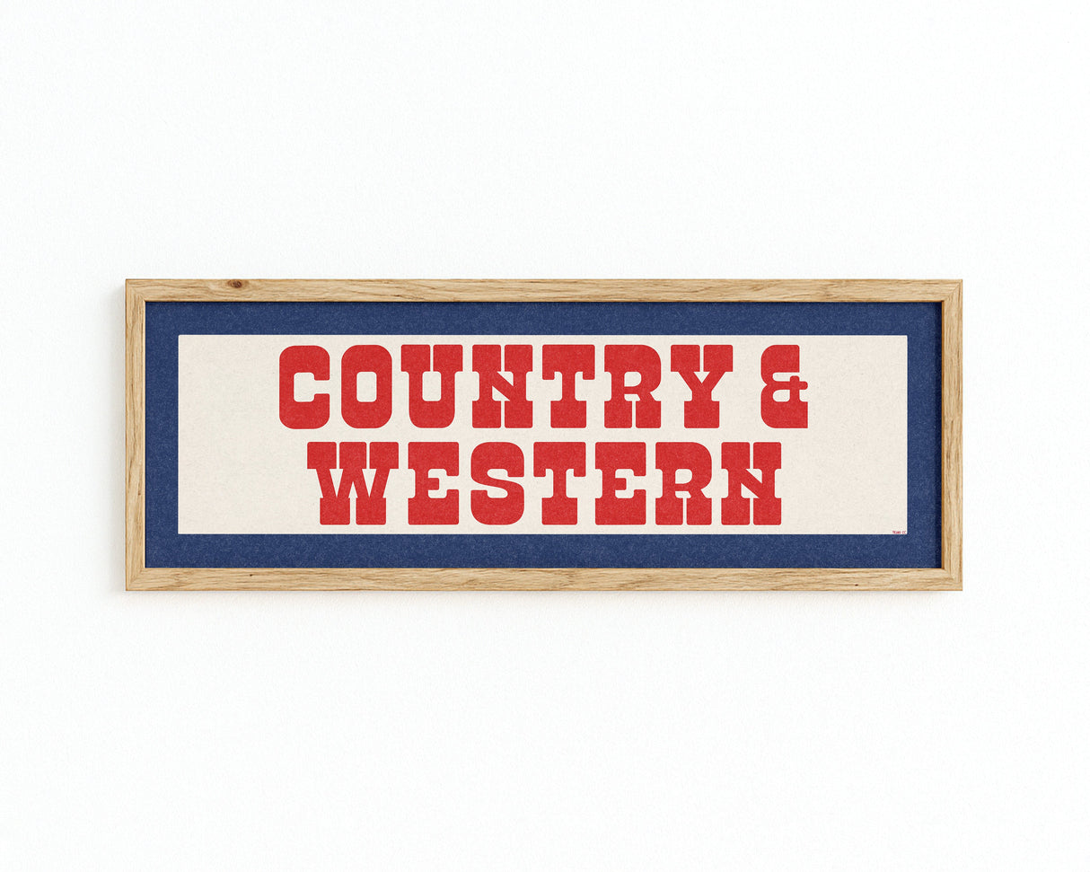 Framed COUNTRY & WESTERN Sign White & Red / Blue Art Print