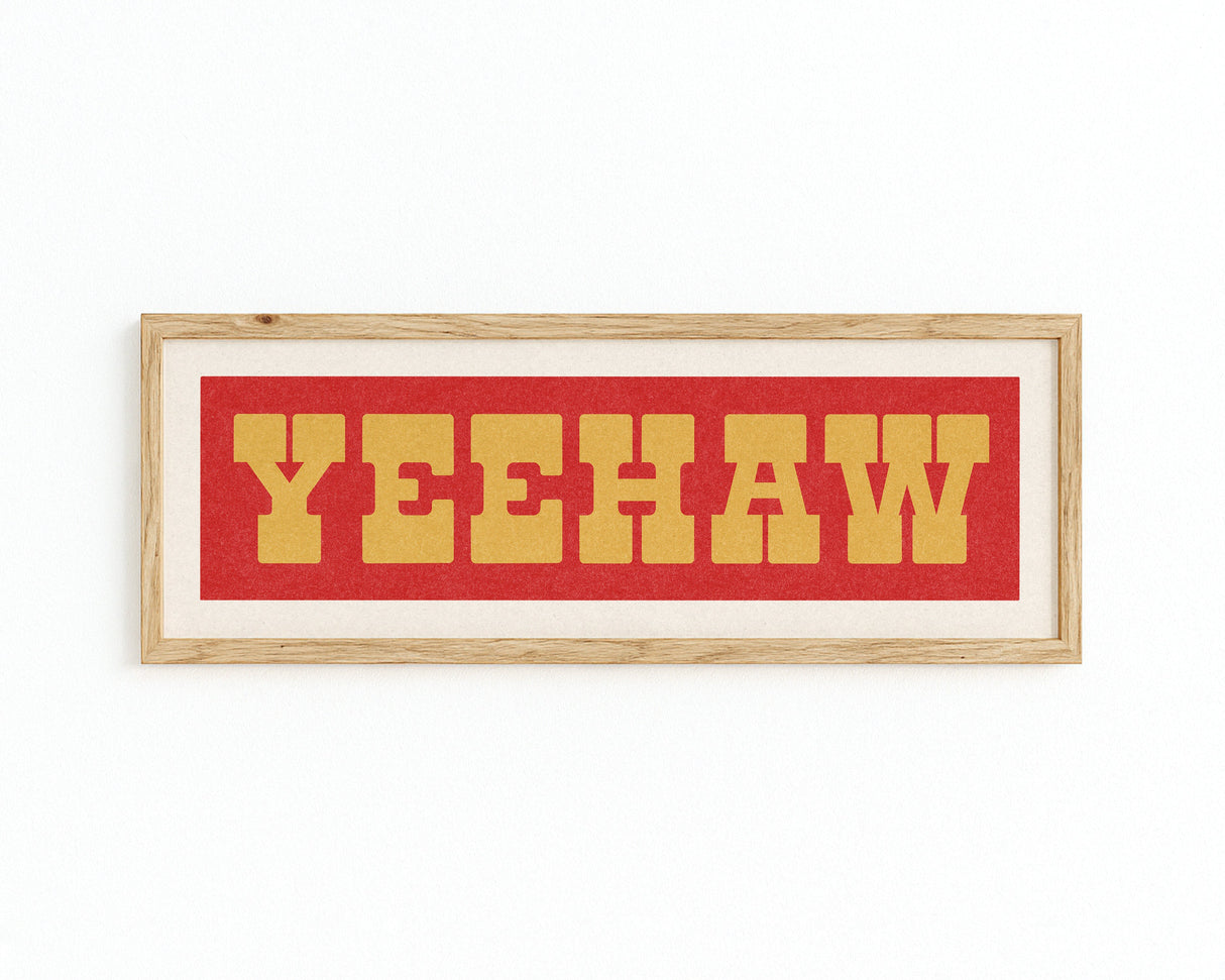 Framed YEEHAW Sign Red & Gold Art Print