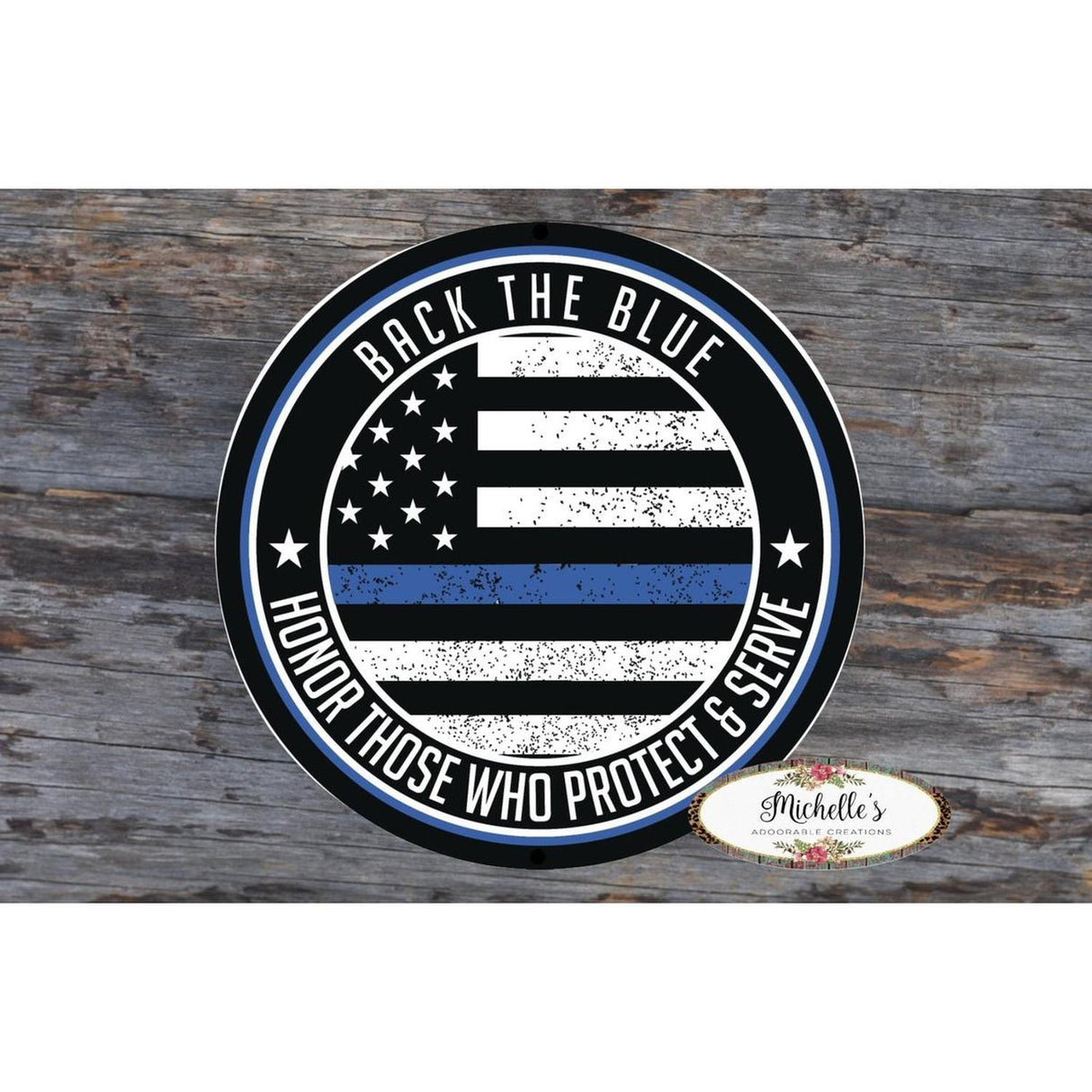 Back The Blue Thin Blue Line Sign