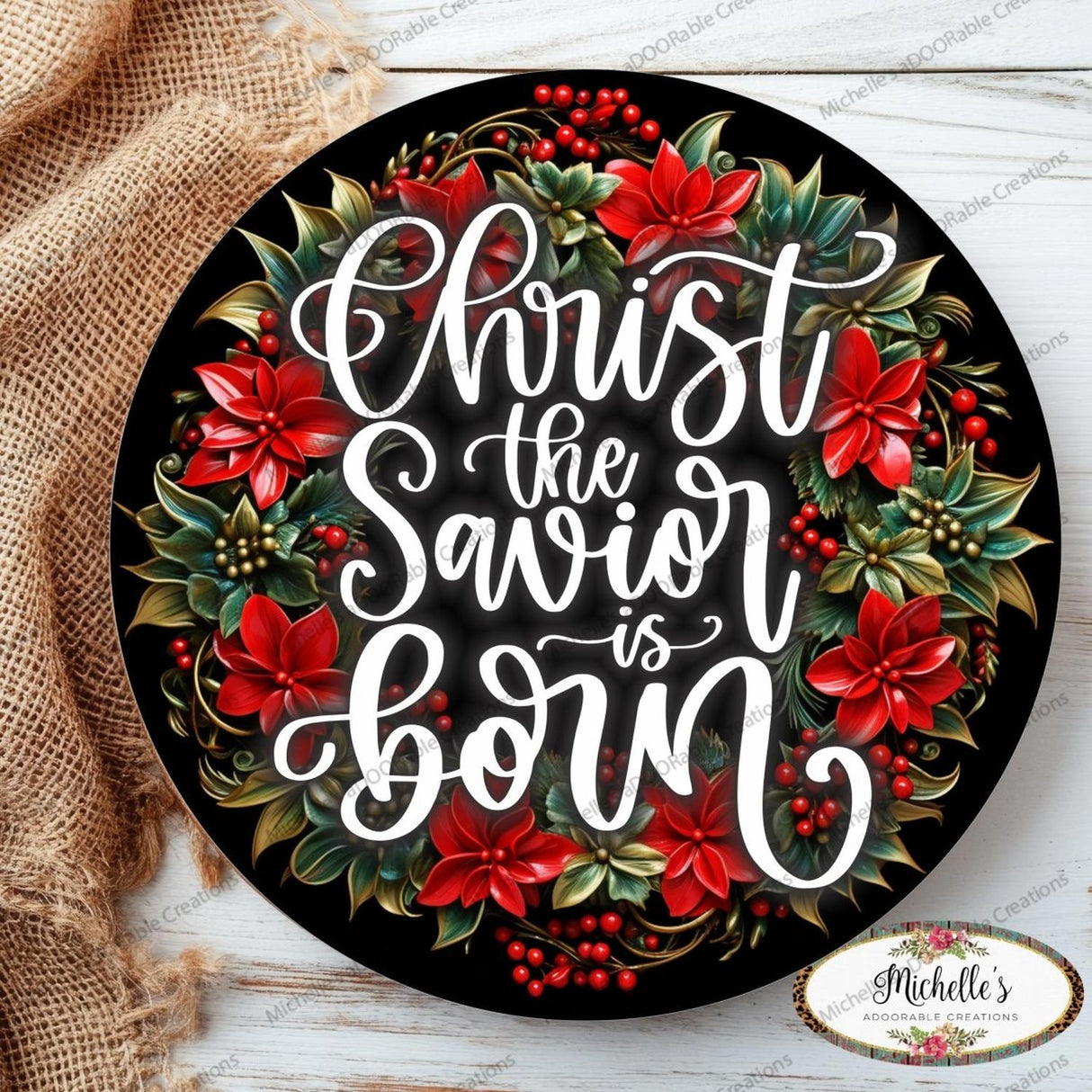 Christ The Savior is Born Christmas Sign
