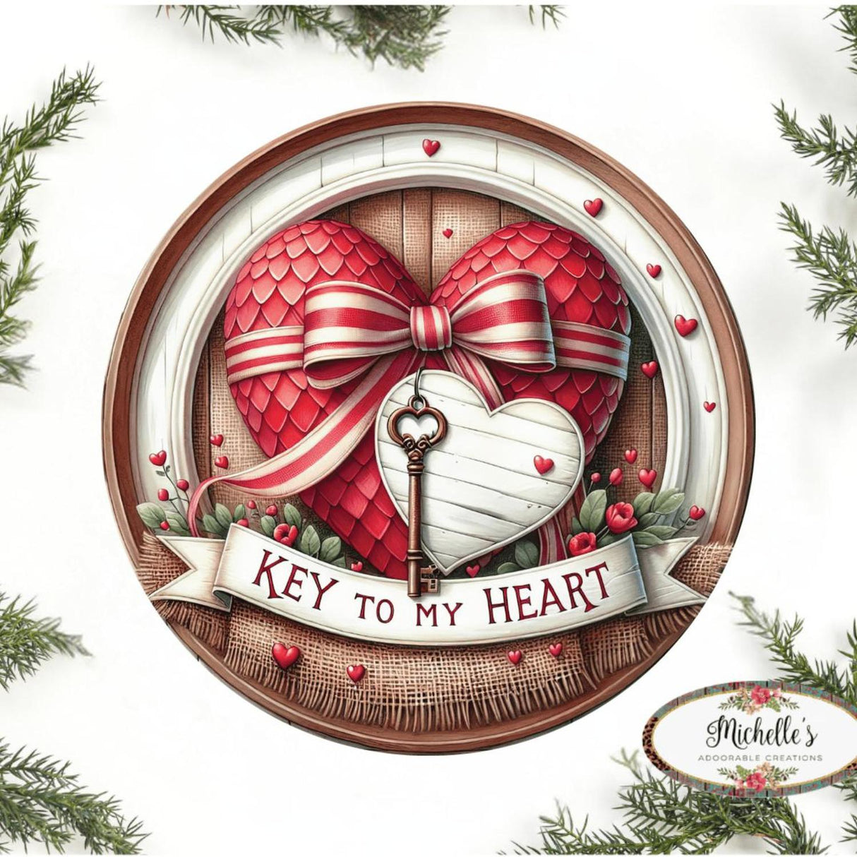 Key To My Heart Valentine Round Sign