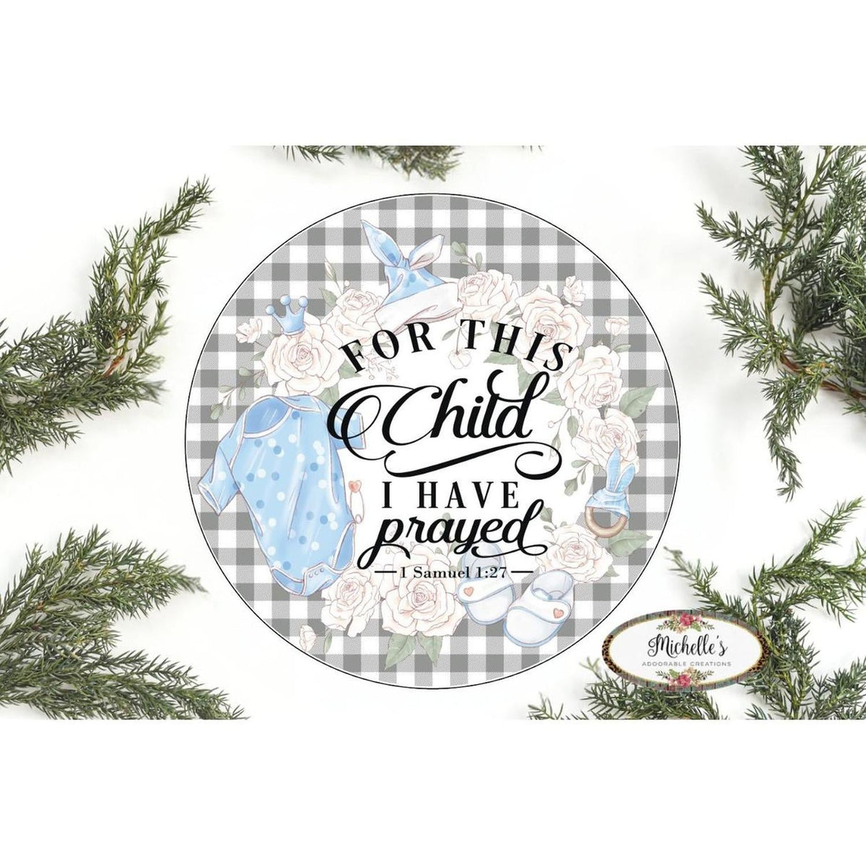 For This Child I Prayed Boy Sign