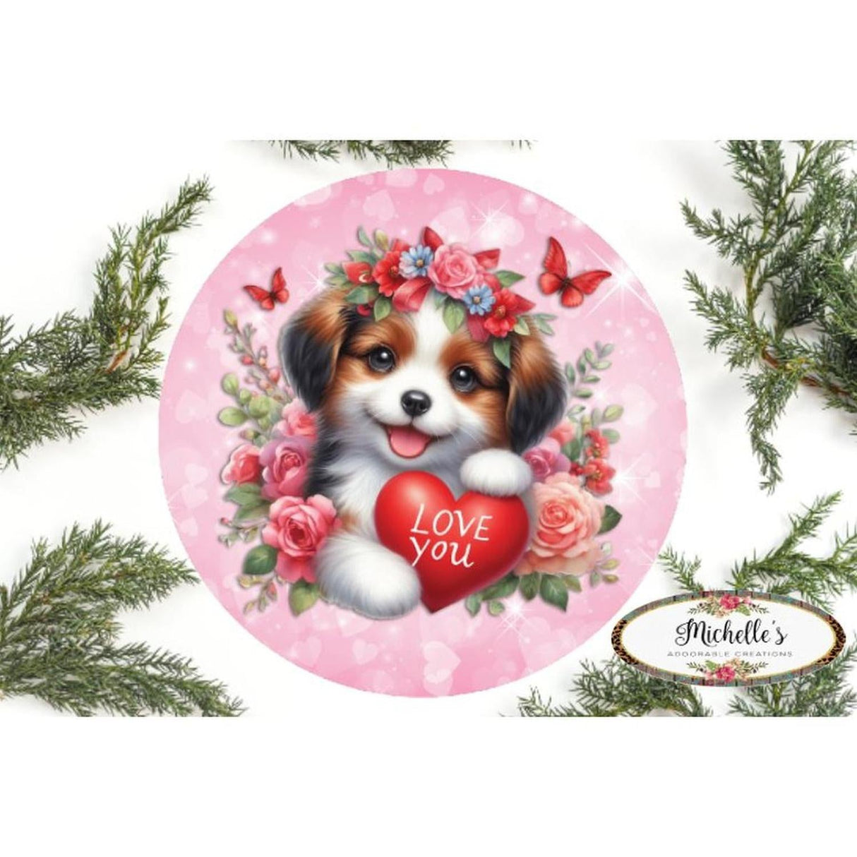 Valentine Love You Puppy One Round Sign - Wreath Enhancement