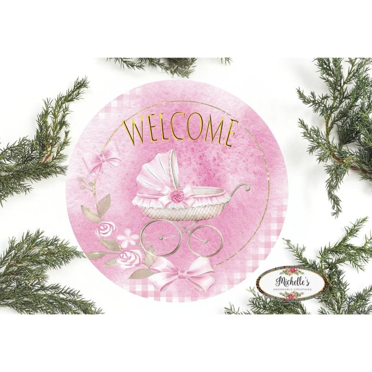 Welcome Baby Girl Round Sign