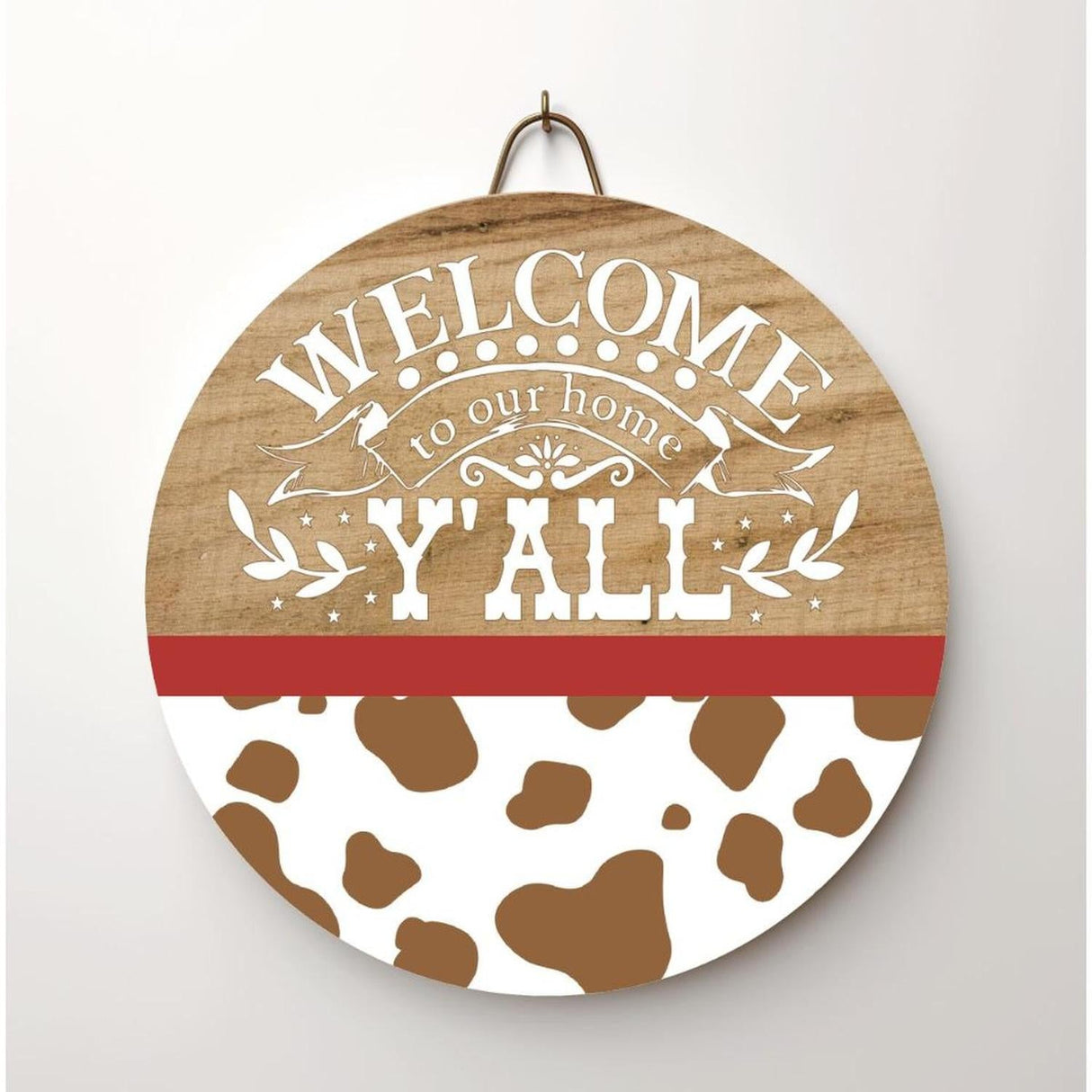 Welcome To Our Home Yall Brown Cow Sign