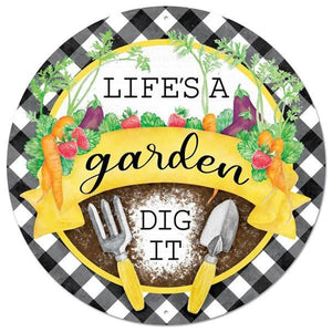 12" Metal Sign: Life's A Garden