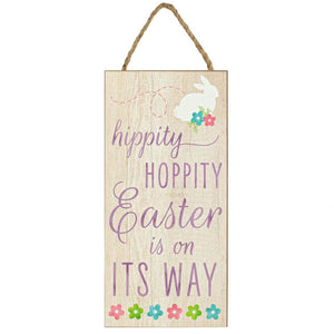 12" Wooden Sign: Hippity Hoppity Easter