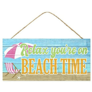 12" Wooden Sign: Relax You're On Beach Time