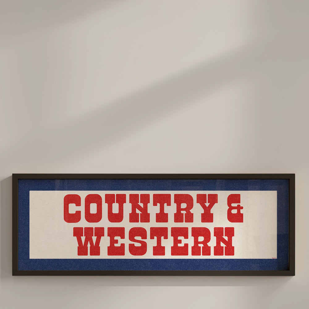 Framed COUNTRY & WESTERN Sign White & Red / Blue Art Print