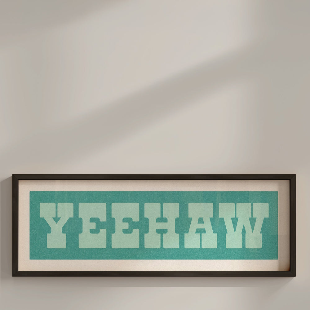 Framed YEEHAW Sign Turquoise & Mint Art Print