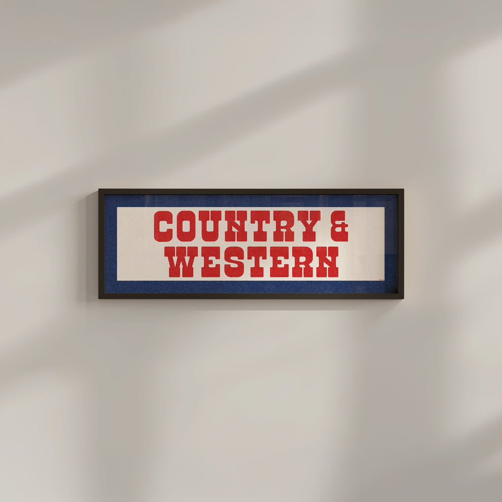 Framed COUNTRY & WESTERN Sign White & Red / Blue Art Print