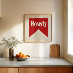 Howdy Banner Tab Typography Square Art Print