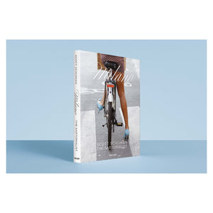 Scott Schuman. The Sartorialist MILANO (English)