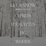 Let It Snow Soy Candle -  Clear 9 oz Jar