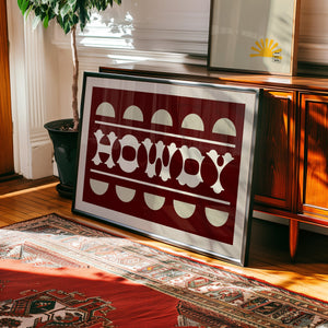 Howdy Maroon Typography Art Poster Print