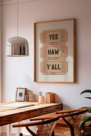 Yee Haw Y'all - Listen To Texas Country Music Ticket Stub Art Print