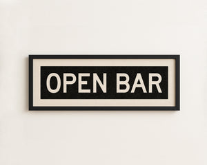 Framed Open Bar Bus Scroll Sign