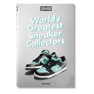 Sneaker Freaker. World's Greatest Sneaker Collectors (English)