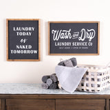 Wood laundry sentiment sign 18.25"l