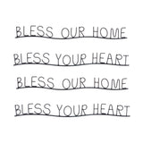 Bless our home and heart sentiment decor (set of 4)