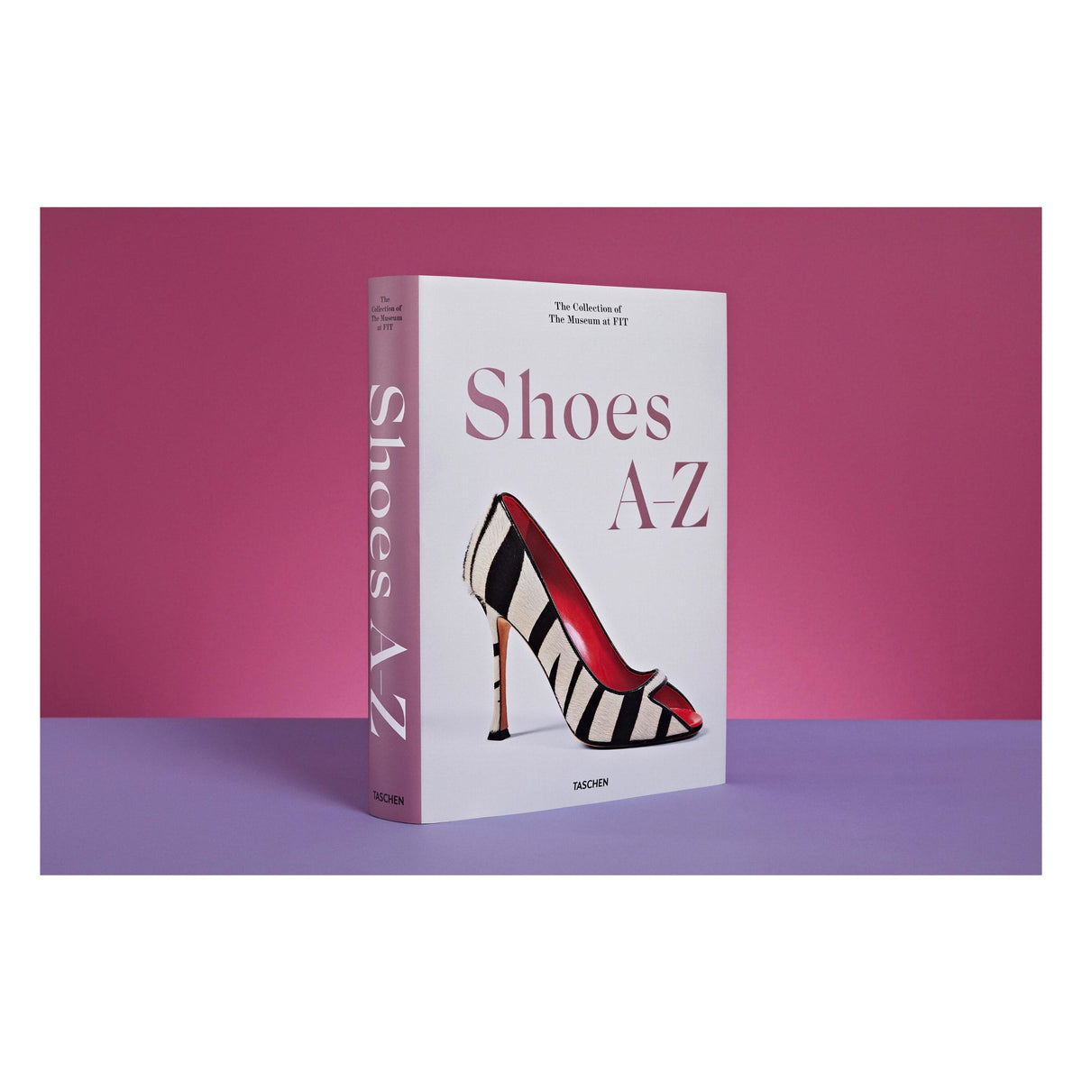 Shoes A–Z. The Collection of The Museum at FIT (German, French, English) (FFE)