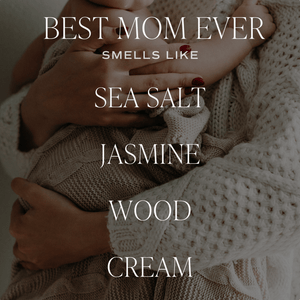 Best Mom Ever! Soy Candle - Clear Jar - 9 oz (Spa Day)