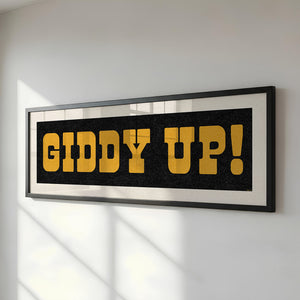 Framed GIDDY UP! Sign Black & Gold Art Print