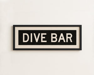 Framed Dive Bar Bus Scroll Sign