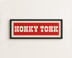 Framed HONKY TONK Sign Red & White Art Print