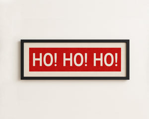 Framed Ho! Ho! Ho! Red Christmas Art Print