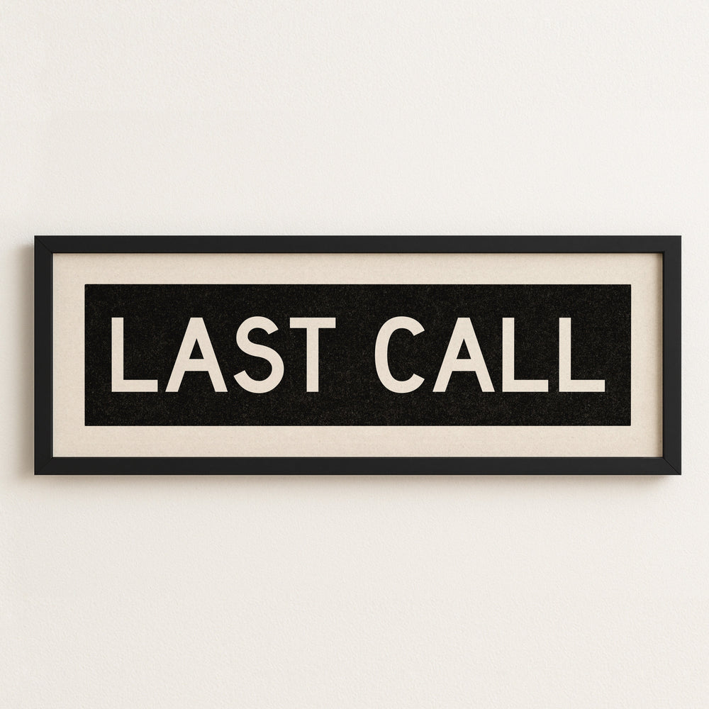 Framed Last Call Bus Scroll Sign