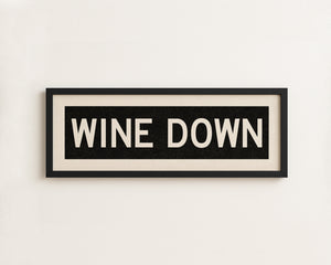 Framed Wine Down Bus Scroll Sign