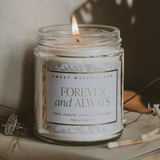 Forever and Always Soy Candle - Clear Jar - 9 oz