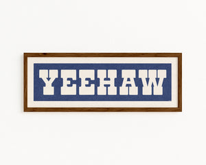 Framed YEEHAW Sign Blue & White Art Print