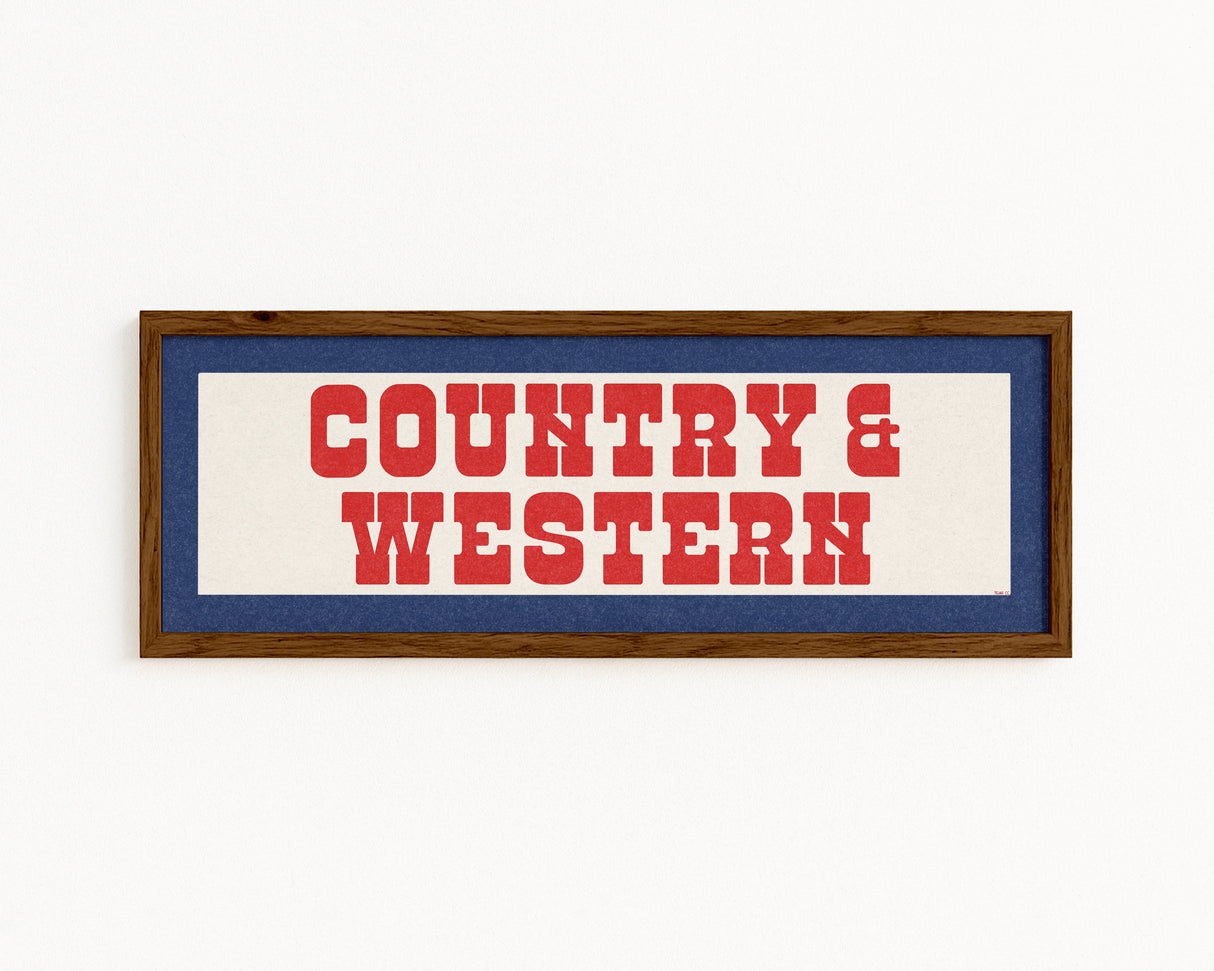 Framed COUNTRY & WESTERN Sign White & Red / Blue Art Print