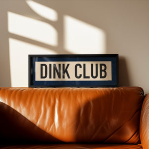 Framed Dink Club Pickleball Art Scroll Sign