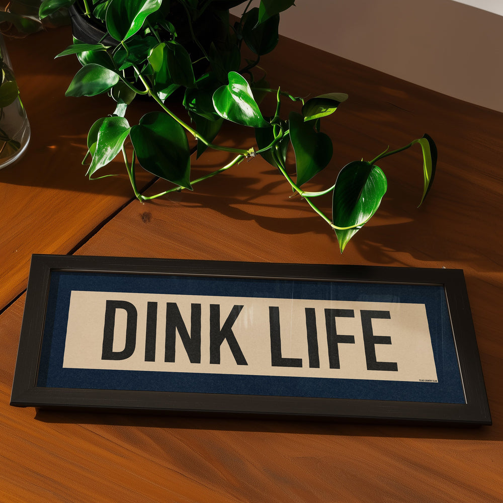 Framed Dink Life Pickleball Art Scroll Sign