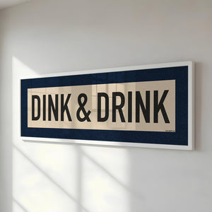 Framed Dink & Drink Pickleball Art Scroll Sign