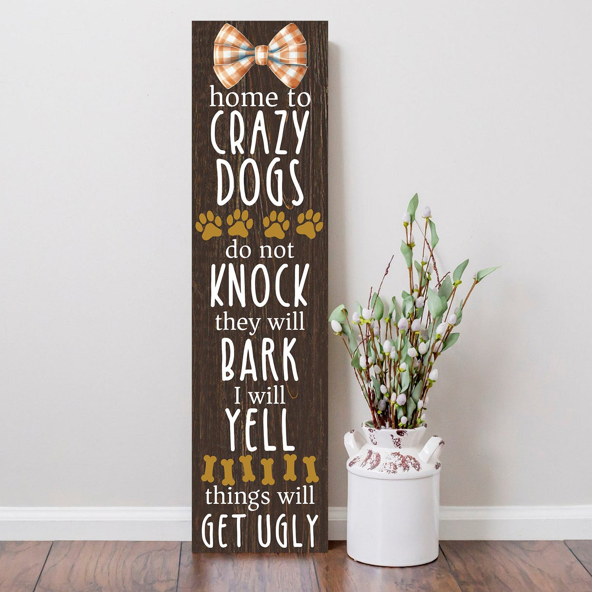 Everyday Dog Sayings Porch Sign | Wooden Entryway Decor | UV Print | Front Porch Plaque | Dog Lover Gift | 3 Sizes