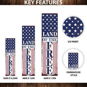 4Th Of July Land Of The Free Porch Sign | Patriotic Outdoor Decor| Multi Sizes | Perfect Patriotic Yard & Independence Day Front Door Decor