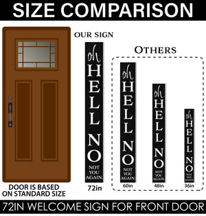 72in "Oh Hell No, Not You Again" Wooden Porch Sign | Humorous Door Sign | Lighthearted Entryway Decor | Black