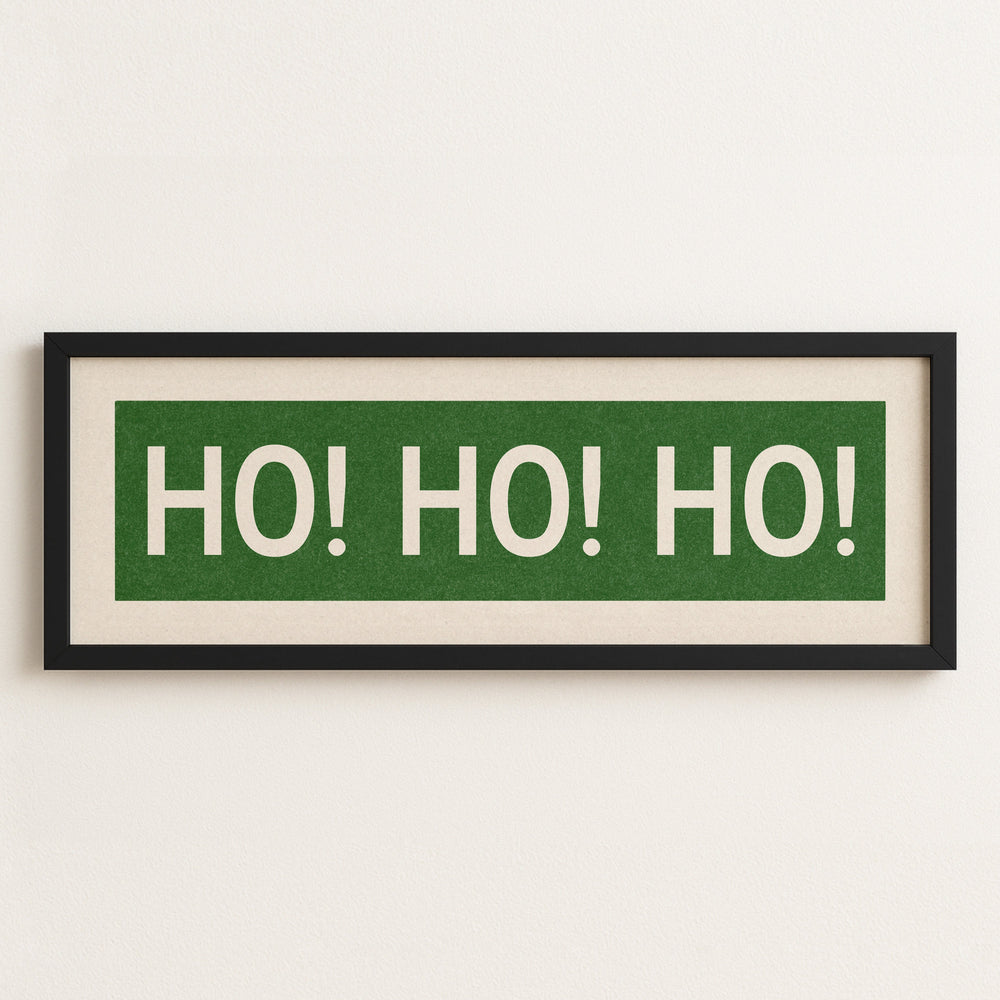 Framed Ho! Ho! Ho! Green Christmas Art Print