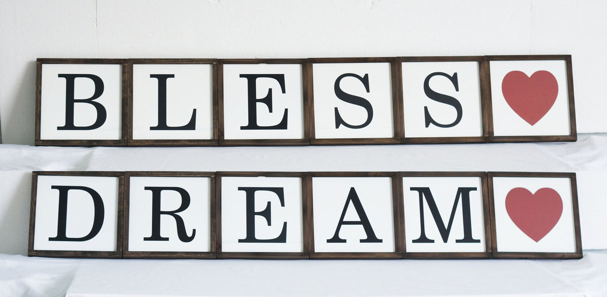 Reversible dream/ bless sign
10''x0.875''x10''